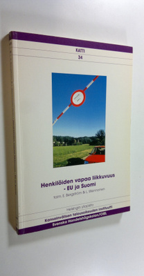E. ym. (toim.) Bergström : Henkilöiden vapaa liikkuvuus :...