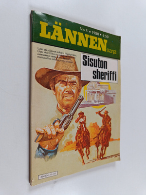 Wes Yancey : Lännensarja 5/1980 : Sisuton sheriffi