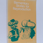 Leslie A. Hill : Elementary Stories for Reproduction - pikkukuva 1
