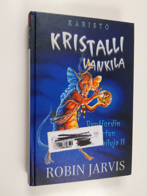 Robin Jarvis : Kristallivankila