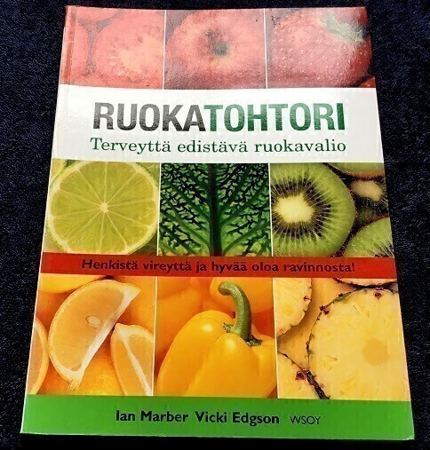 Ruokatohtori Terveyttä esittävä ruokavalio