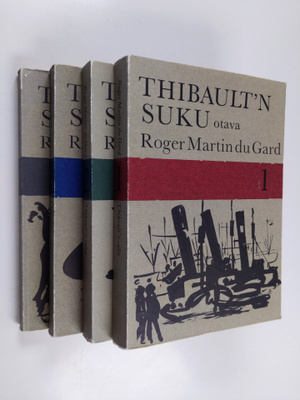 Roger Martin du Gard : Thibault'n suku 1-4 : Harmaakantin...