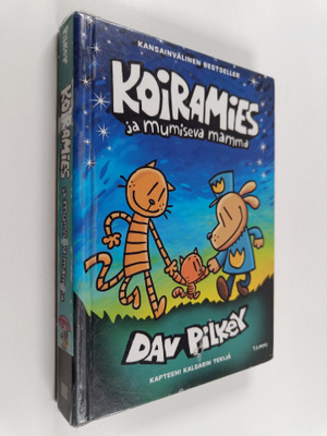 Dav Pilkey : Koiramies ja mumiseva mamma