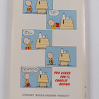 Charles Monroe Schulz : You Asked for It, Charlie Brown - pikkukuva 2