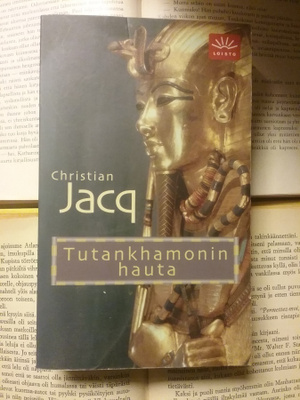 Christian Jacq - Tutankhamonin hauta (pokkari)