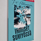 F. E. Sillanpää : Ihmiset suviyössä : eepillinen sarja - pikkukuva 1