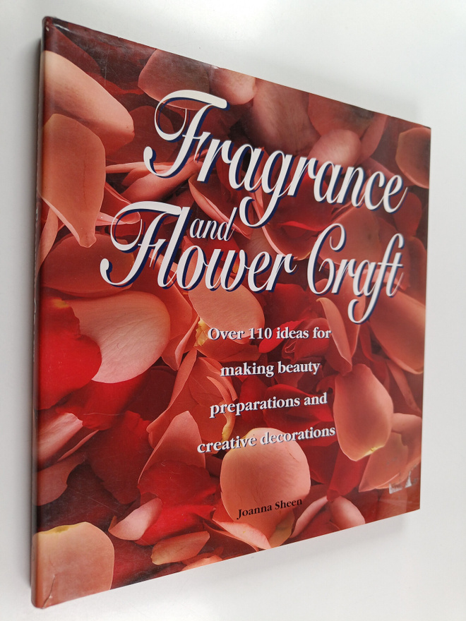 Joanna Sheen : Fragrance and flower craft