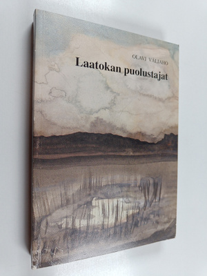 Olavi Väliaho : Laatokan puolustajat