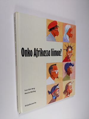 Lars-Eric Berg : Onko Afrikassa liimaa