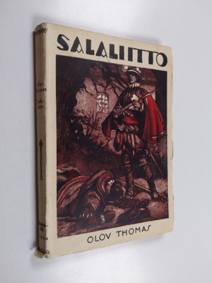 Olov Thomas : Salaliitto