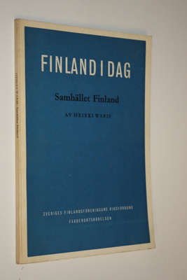 Heikki Waris : Samhället Finland : En sociologisk struktu...