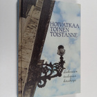 Kerttu (toim.) Inkala : Hoivatkaa toinen toistanne : diak... - pikkukuva 1