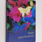 Leena (toim.) Lammela : Suuri ajatelmakirja - pikkukuva 1
