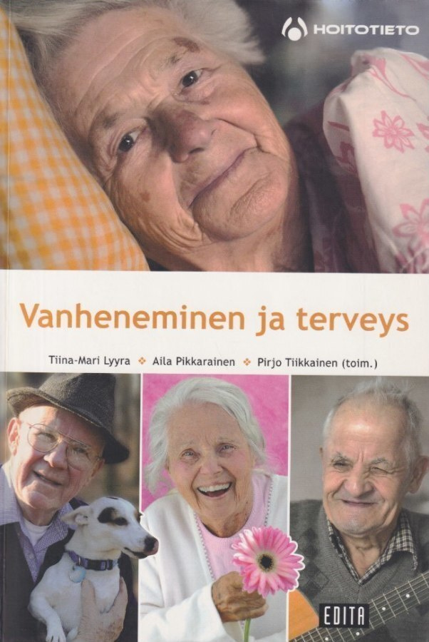 Tiina-Mari Lyyra (toim.): Vanheneminen ja terveys