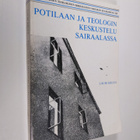 Lauri Kruus : Potilaan ja teologin keskustelu sairaalassa - pikkukuva 1