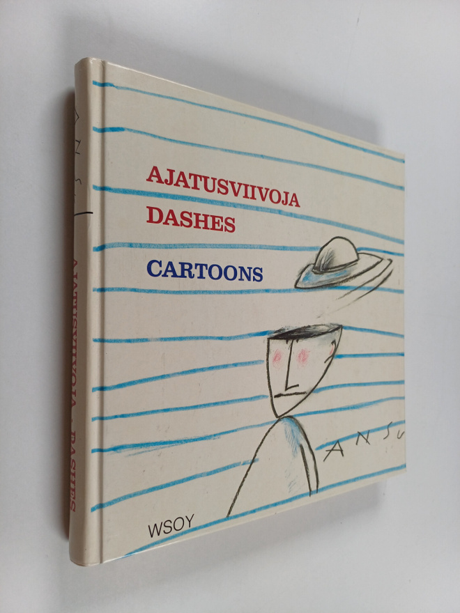 Ansu : Ajatusviivoja = Dashes : cartoons