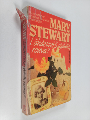 Mary Stewart : Lähdettekö ajelulle, rouva