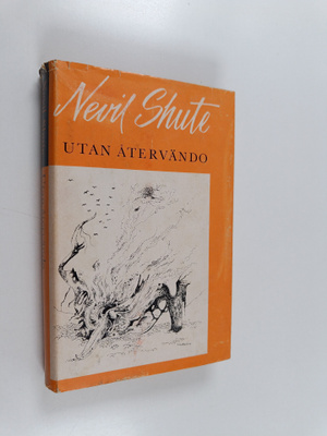 Nevil Shute : Utan återvändo