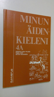 Sirpa-Liisa ym. Palmu : Minun äidinkieleni 4 A