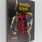 Veijo Meri : Manillaköysi - pikkukuva 1