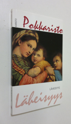 Anne (toim.) Seppälä : Läheisyys