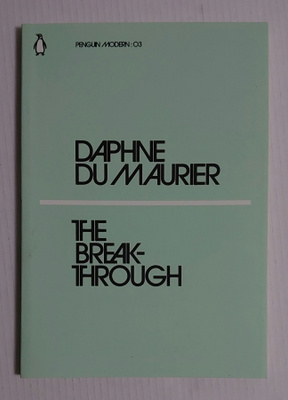 Daphne Du Maurier - The Breakthrough