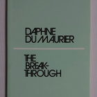Daphne Du Maurier - The Breakthrough - pikkukuva 1