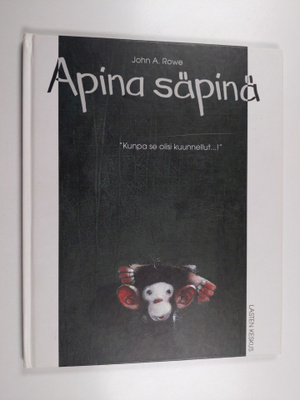 John A. Rowe : Apina säpinä