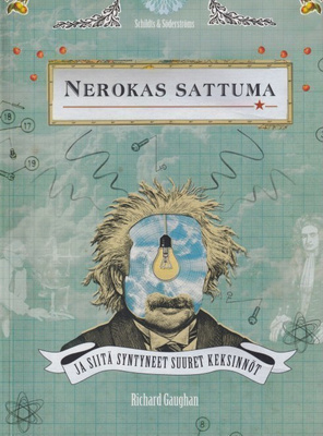 Richard Gaughan: Nerokas sattuma