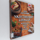 Tatu Lehtovaara : Vaihtoehdot lihalle : nyhtökaura, härki... - pikkukuva 1