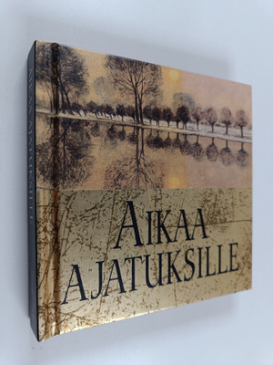 Aikaa ajatuksille