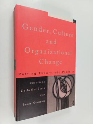 Catherine Itzin : Gender, culture and organizational chan...