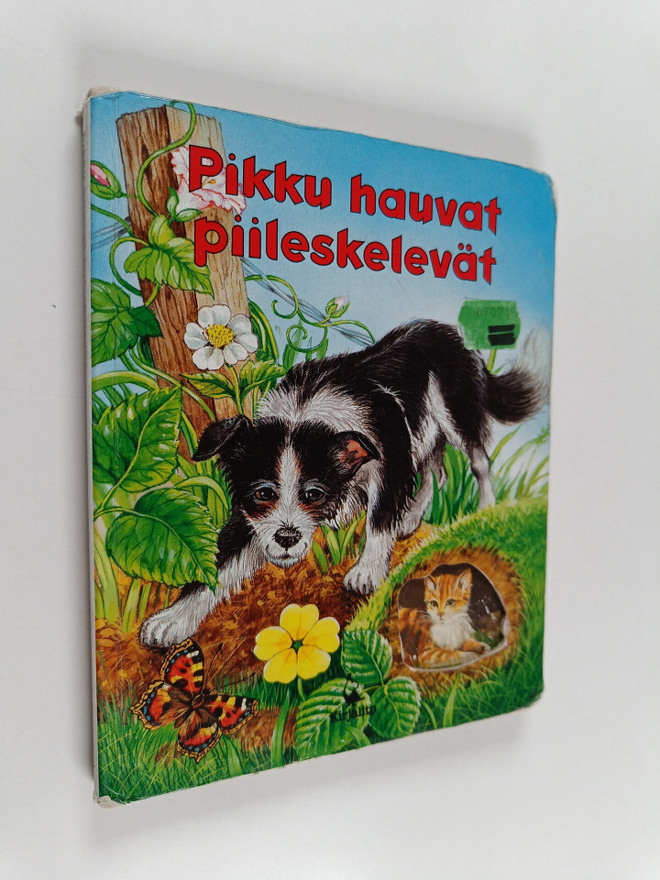 Katja Epes : Pikku hauvat piileskelevät