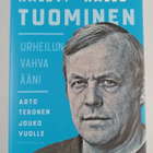Arto Teronen : Kalevi "Kallu" Tuominen : urheilun vahva ääni - pikkukuva 1