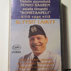 Tenho Sauren c-kasetti Blyysit läikyy - pikkukuva 1