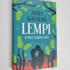 Anna Gavalda : Lempi ei ole leikin asia - pikkukuva 1