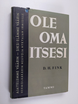David Harold Fink : Ole oma itsesi