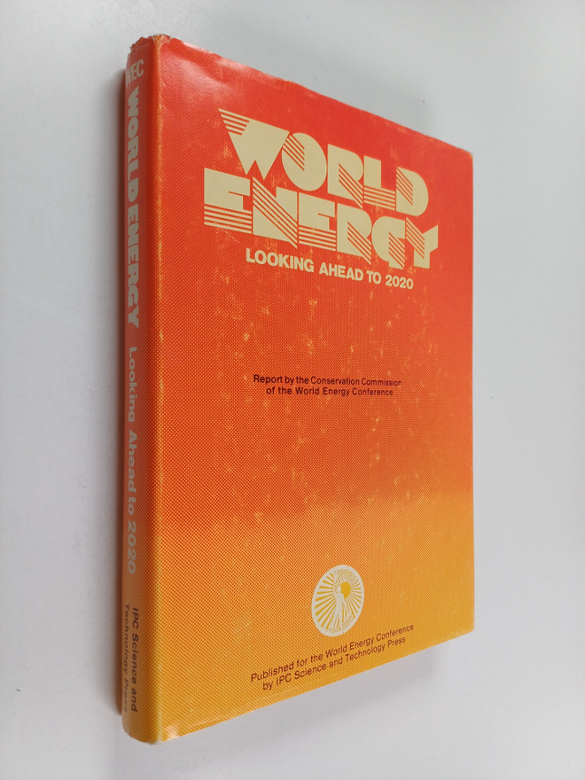 World energy : looking ahead to 2020 : report by the Cons...