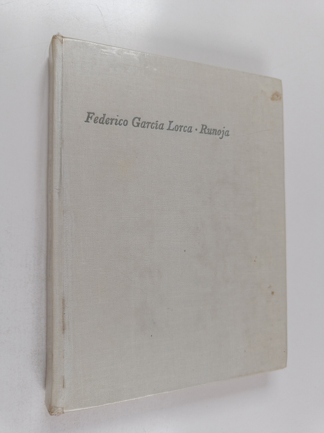 Federico Garcia Lorca : Runoja