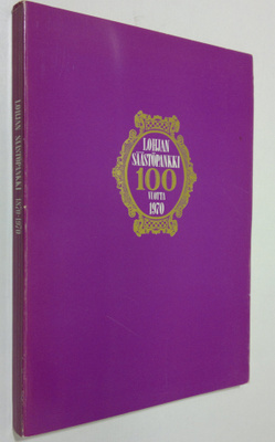Matti Kähäri : Lohjan säästöpankki 100 vuotta 1970 (signe...
