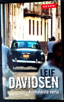 Leif Davidsen Kuubalaista verta