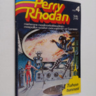 Perry Rhodan - miehemme maailmankaikkeudessa 4 : Tuhon tu... - pikkukuva 1