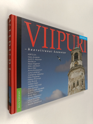 Arvo (toim.) Vatanen : Viipuri : haavoittunut kaunotar