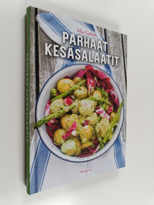 Mia Gahne : Parhaat kesäsalaatit