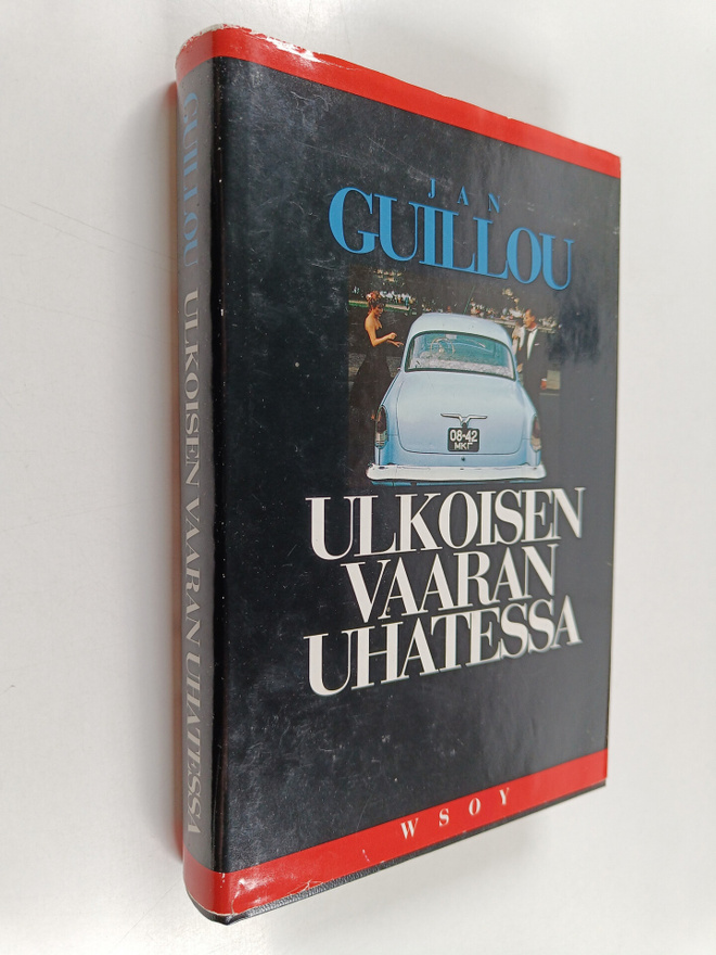Jan Guillou : Ulkoisen vaaran uhatessa