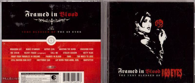 The 69 Eyes Framed In Blood: the Very Blessed of the 69 Eyes