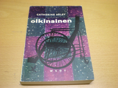 Catherine Arley: Olkinainen