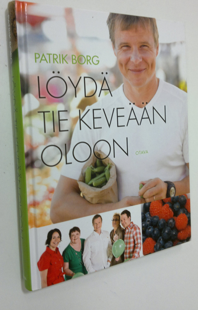 Patrik Borg : Löydä tie keveään oloon