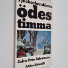 Jahn Otto Johansen : Tjeckoslovakiens ödes timma - pikkukuva 1