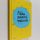 Mathias Jung : Pikku prinssi meissä : sisäisen lapsen seu... - pikkukuva 1